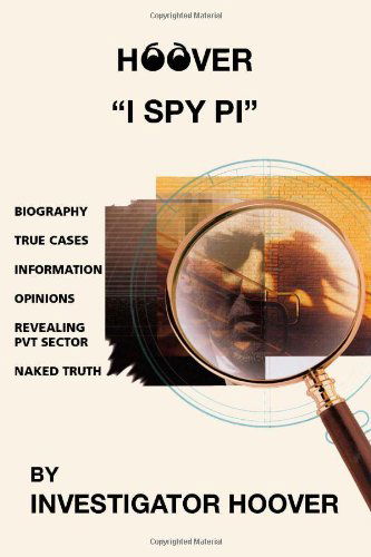 Cover for Investigator Hoover · Hoover: &quot;I Spy Pi&quot; (Taschenbuch) (2005)