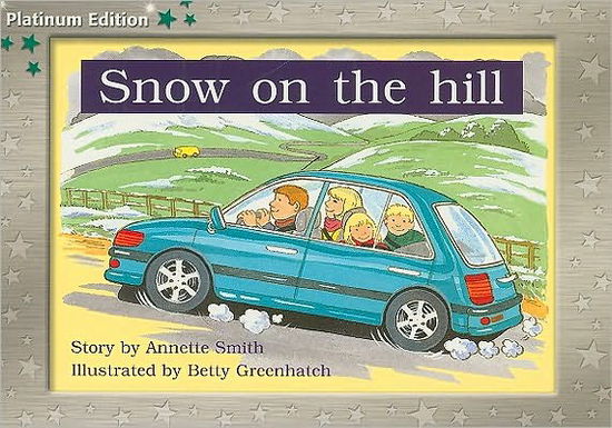 Snow on the Hill - Smith - Books - RIGBY - 9781418901295 - September 1, 2004