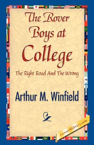 Cover for Arthur M. Winfield · The Rover Boys at College (Pocketbok) (2007)