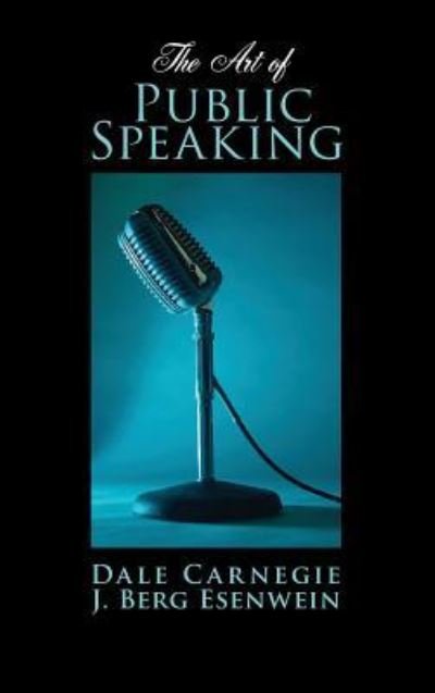 Cover for Dale Carnegie · Art of Public Speaking (Hardcover Book) (2011)