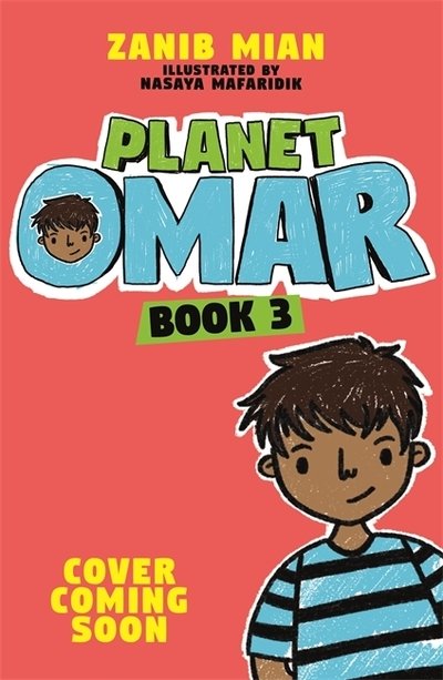 Cover for Zanib Mian · Planet Omar: Incredible Rescue Mission: Book 3 - Planet Omar (Paperback Bog) (2020)