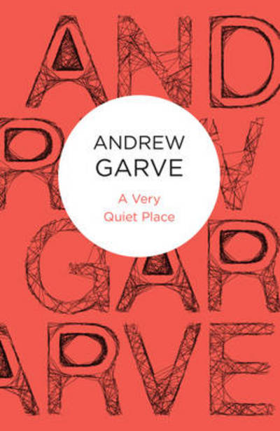 Cover for Andrew Garve · A Very Quiet Place (Paperback Book) (2012)
