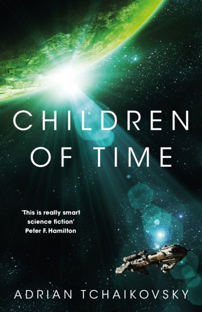 Cover for Adrian Tchaikovsky · Children of Time: Winner of the 2016 Arthur C. Clarke Award (Paperback Book) [Open Market edition] (2015)