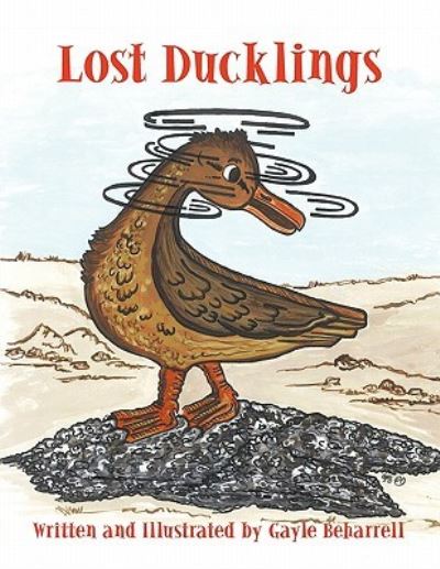 Cover for Gayle Beharrell · Lost Ducklings (Paperback Book) (2010)