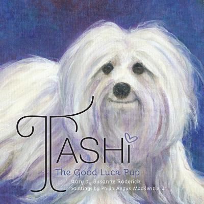 Cover for Susanne Roderick · Tashi The Good Luck Pup (Paperback Book) (2015)