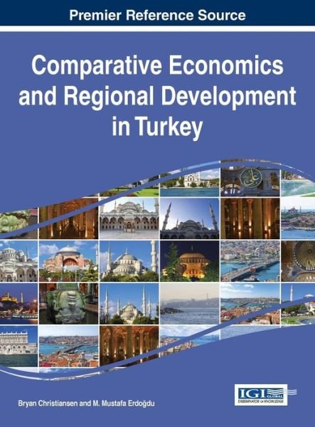 Cover for Bryan Christiansen · Comparative Economics and Regional Development in Turkey (Gebundenes Buch) (2015)