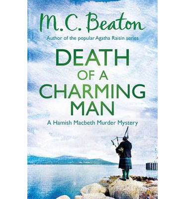 Cover for M. C. Beaton · Death of a Charming Man - Hamish Macbeth (Paperback Book) (2013)