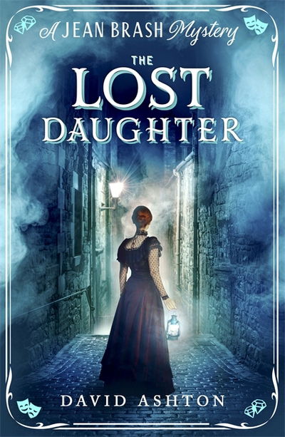 Cover for David Ashton · The Lost Daughter: A Jean Brash Mystery 2 (Paperback Book) (2017)