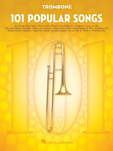 Cover for Hal Leonard Publishing Corporation · 101 Popular Songs: For Trombone (Buch) (2017)