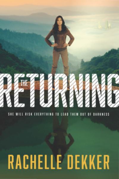 Cover for Rachelle Dekker · Returning, The (Paperback Book) (2017)