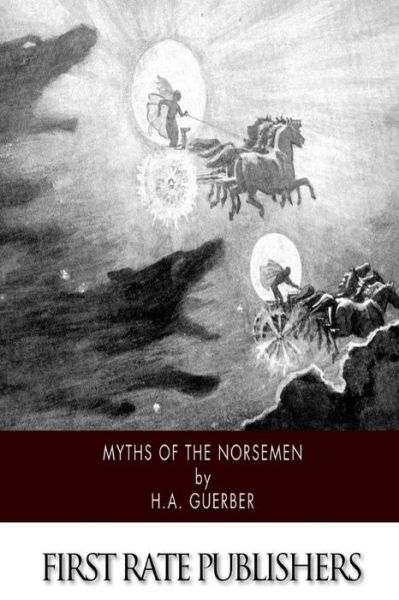 Cover for H. A. Guerber · Myths of the Norsemen (Pocketbok) (2014)