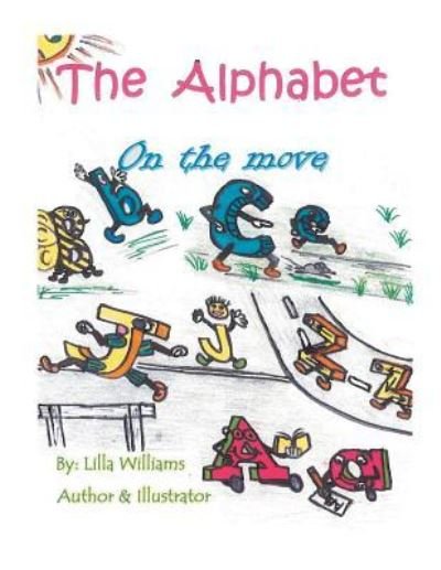 Cover for Lilla Williams · The Alphabet on the Move (Paperback Bog) (2015)