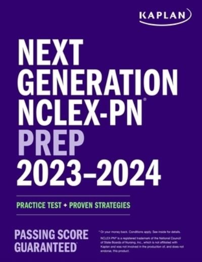 Cover for Kaplan Nursing · Next Generation NCLEX-PN Prep 2023-2024: Practice Test + Proven Strategies - Kaplan Test Prep (Paperback Bog) [Sixteenth edition] (2023)
