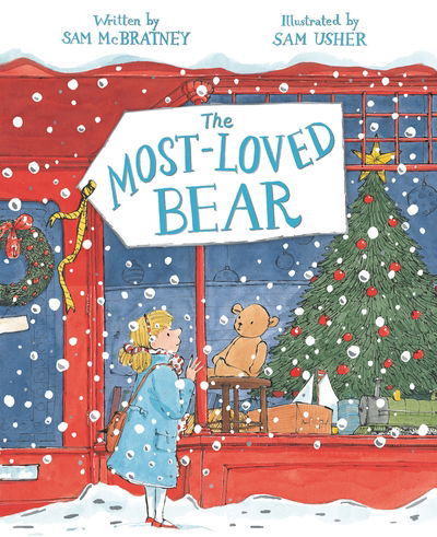 Cover for Sam McBratney · The Most-Loved Bear (Inbunden Bok) (2018)