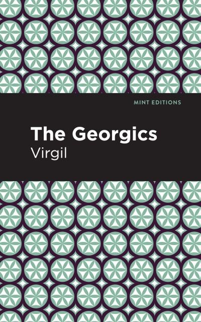 Cover for Virgil · The Georgics - Mint Editions (Paperback Bog) (2021)