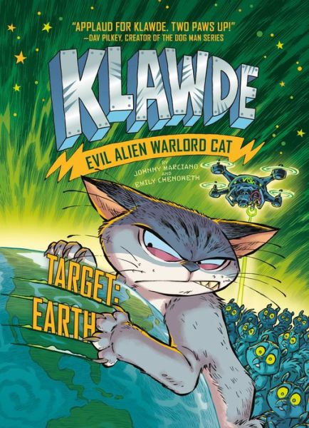 Cover for Johnny Marciano · Klawde: Evil Alien Warlord Cat: Target: Earth #4 - Klawde: Evil Alien Warlord Cat (Hardcover Book) (2020)