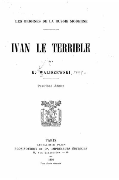 Cover for K Waliszewski · Ivan le Terrible (Paperback Book) (2016)
