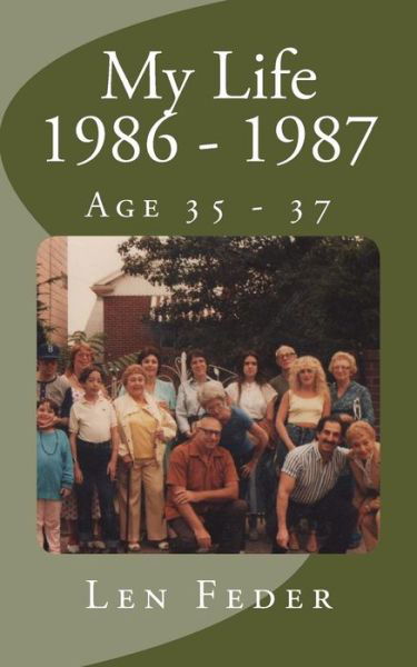 Cover for Len Feder · My Life 1986 - 1987 (Paperback Bog) (2016)