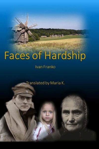 Cover for Ivan Franko · Faces of Hardship (Paperback Book) (2016)