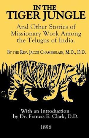 Cover for Jacob Chamberlain · In the Tiger Jungle (Pocketbok) (2018)