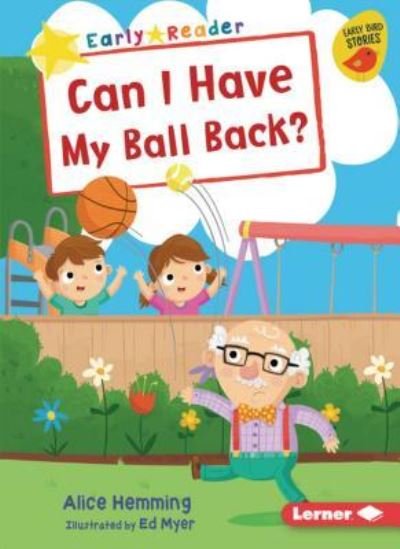 Cover for Alice Hemming · Can I Have My Ball Back? (Paperback Book) (2019)