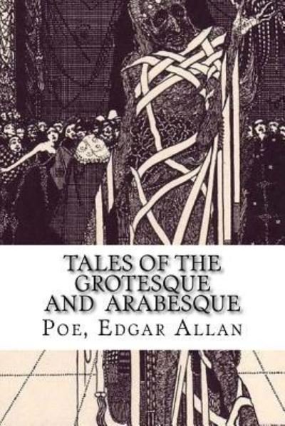 Cover for Poe Edgar Allan · Tales of the Grotesque and Arabesque (Pocketbok) (2017)