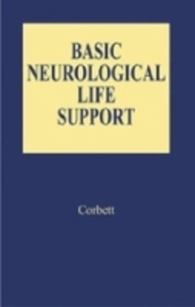 Cover for Corbett · Basic Neurological Life Support (Paperback Book) [Pap / Cdr edition] (2004)