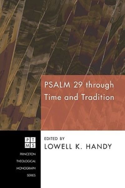 Cover for Lowell K. Handy · Psalm 29 through time and tradition (Book) (2009)