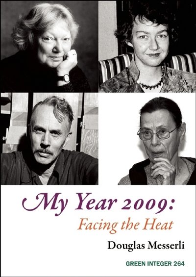 Cover for Douglas Messerli · My Year 2009: Facing the Heat (Paperback Book) (2016)