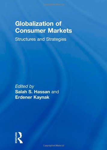 Cover for Erdener Kaynak · Globalization of Consumer Markets: Structures and Strategies (Inbunden Bok) (1994)