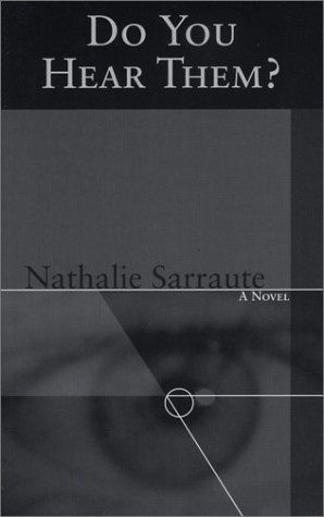 Cover for Nathalie Sarraute · Do You Hear Them? - Coleman Dowell French Literature (Paperback Bog) (2004)