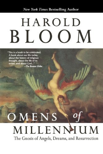 Cover for Harold Bloom · Omens of Millennium: The Gnosis of Angles, Dreams And Resurrection (Paperback Book) [Reprint edition] (1997)