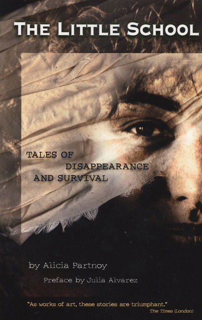 Cover for Partnoy, Alicia (Alicia Partnoy) · The Little School: Tales of Disappearance and Survival (Taschenbuch) [New edition] (1998)