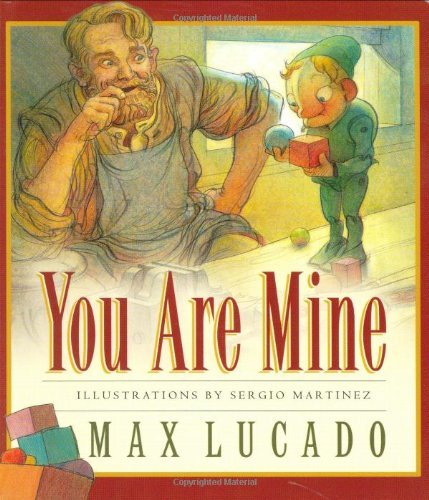Cover for Max Lucado · You Are Mine - Max Lucado's Wemmicks (Tavlebog) [Brdbk edition] (2002)