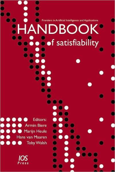 Handbook of Satisfiability - Frontiers in Artificial Intelligence and Applications -  - Böcker - IOS Press - 9781586039295 - 2009