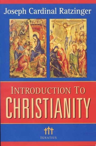 Cover for Joseph Ratzinger · Introduction to Christianity (Paperback Book) [Rev edition] (2004)