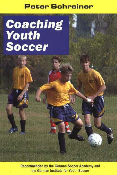 Cover for Peter Schreiner · Coaching Youth Soccer (Taschenbuch) (2002)