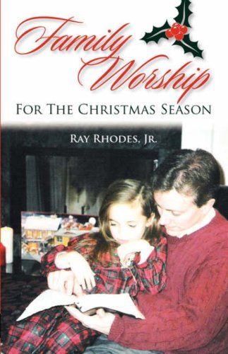 Ray Rhodes · Family Worship for the Christmas Season (Paperback Book) (2007)
