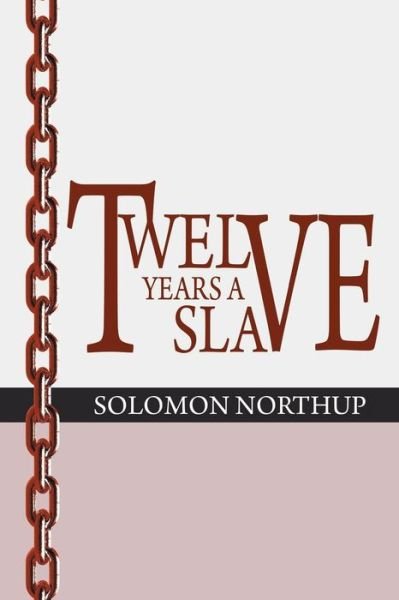 Cover for Solomon Northup · 12 Years a Slave (Pocketbok) (2014)