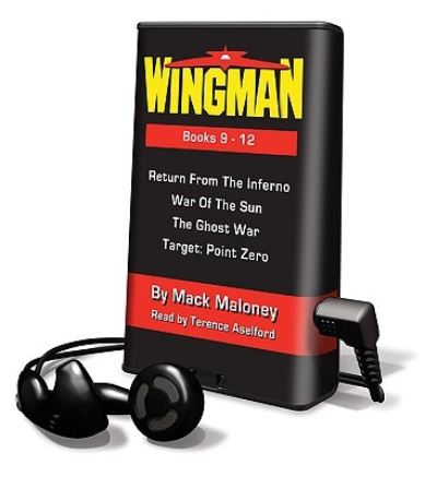 Wingman, Books 9 - 12 - Mack Maloney - Other - Listen & Live Audio - 9781616576295 - May 1, 2010