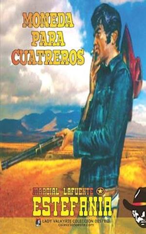 Cover for Valkyrie · Moneda para Cuatreros (Colección Oeste) (Bok) (2022)