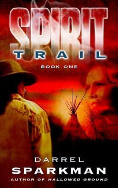 Cover for Darrel Sparkman · Spirit Trail (Paperback Book) (2016)