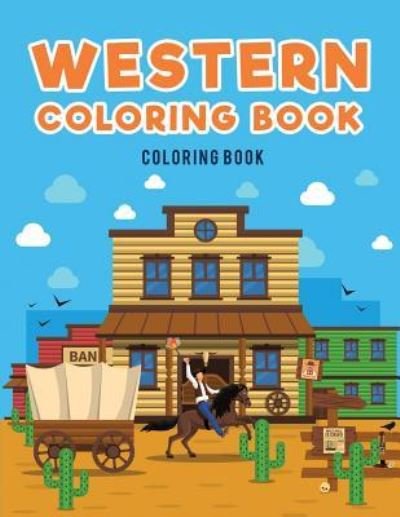 Cover for Coloring Pages for Kids · Western Coloring Book (Paperback Book) (2017)