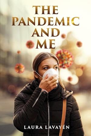 Cover for Laura Lavayén · Pandemic and Me (Buch) (2024)