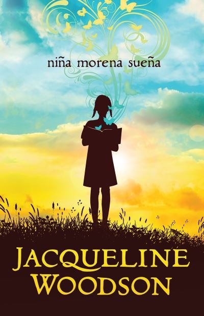 Cover for Jacqueline Woodson · Nina morena suena / Brown Girl Dreaming (Paperback Book) (2021)