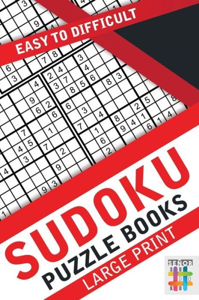 Cover for Senor Sudoku · Sudoku Puzzle Books Large Print Easy to Difficult (Paperback Book) (2019)