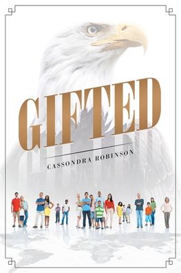 Cover for Cassondra Robinson · Gifted (Paperback Book) (2019)