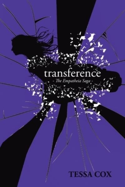 Cover for Tessa Cox · Transference: The Empatheia Saga (Paperback Book) (2020)