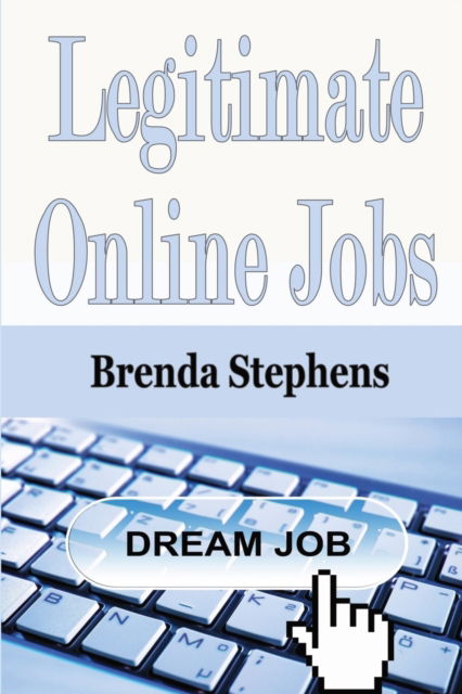 Cover for Brenda Stephens · Legitimate Online Jobs (Paperback Book) (2020)