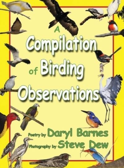 Cover for Daryl Barnes · A Compilation of Birding Observations (Hardcover Book) (2020)